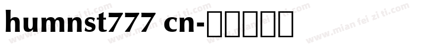 humnst777 cn字体转换